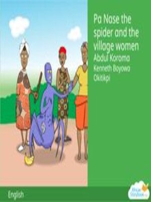 cover image of Pa Nase the Spider and the Village Women